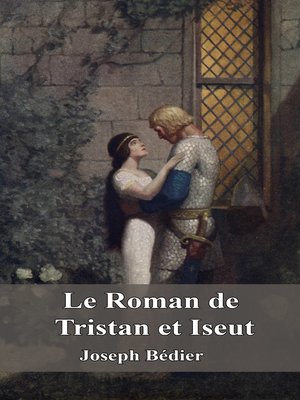 cover image of Le Roman de Tristan et Iseut